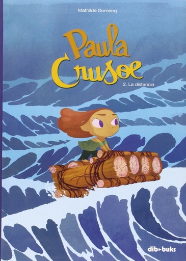 [9788416507061] Paula Crusoe, 2 La Distancia