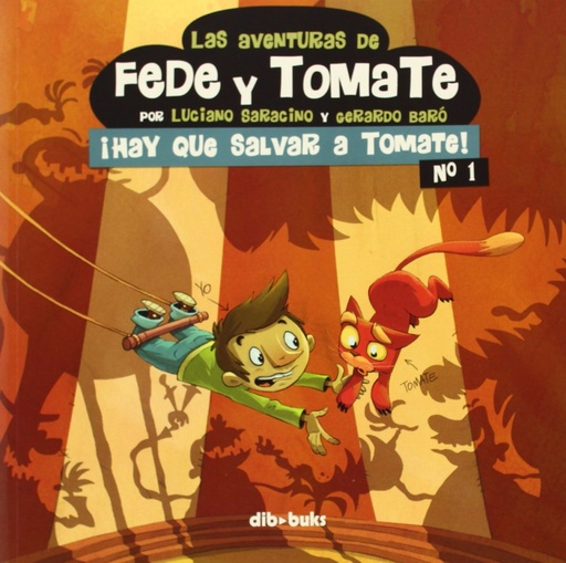 [9788415850434] Aventuras Fede Y Tomate, 1 Salvar Tomate