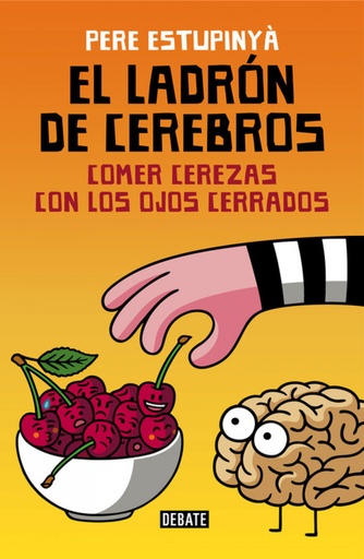 [9788499926162] El ladrón de cerebros