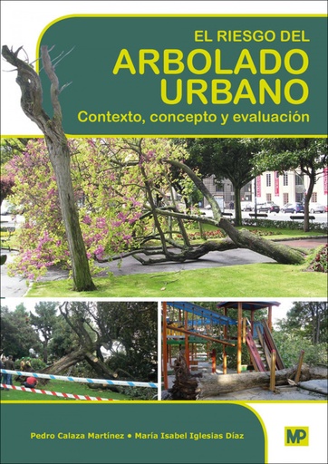 [9788484766353] Riesgo del arbolado urbano