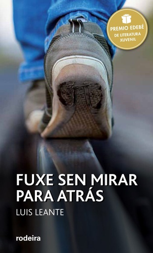 [9788483495056] Fuxe sen mirar para atrás