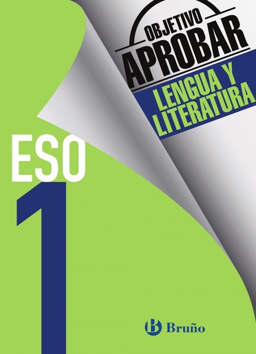 [9788469611937] objetivo aprobar 1º eso lengua y literatura