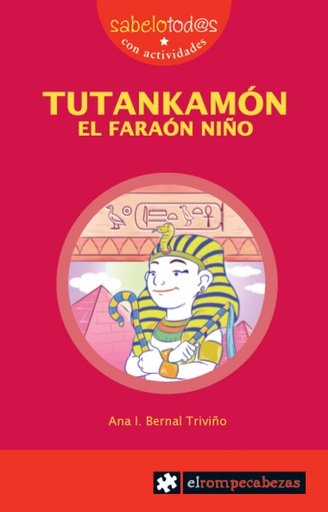 [9788415016465] Tutankamon, el faraon niño