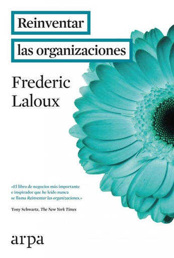 [9788416601059] Reinventar las organizaciones