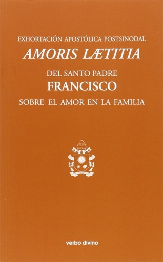 [9788490732397] Exhortación apostólica postsinodal amoris laetitia