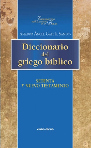 [9788490732106] Diccionario del griego bíblico