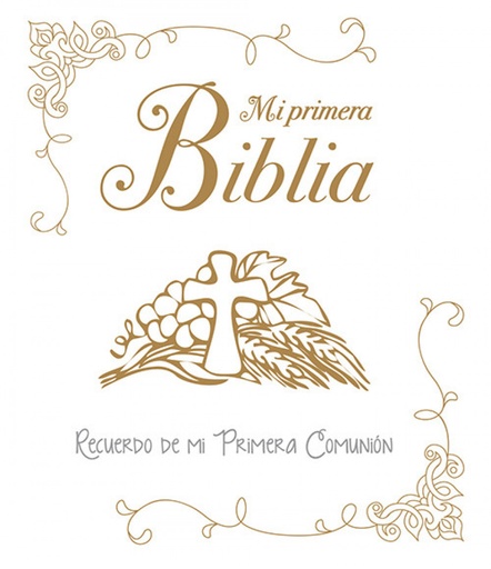 [9788428549639] Mi primera Biblia: recuerdo de mi primera comunión