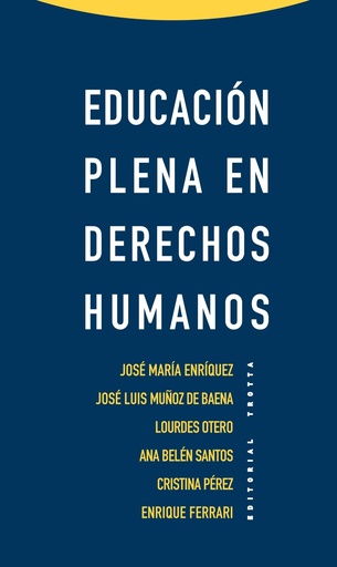 [9788498794861] EDUCACIóN PLENA EN DERECHOS HUMANOS