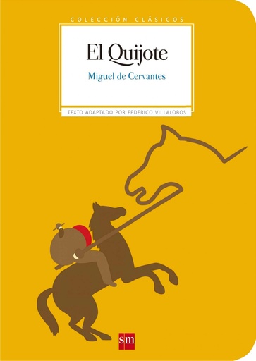 [9788467585995] El Quijote