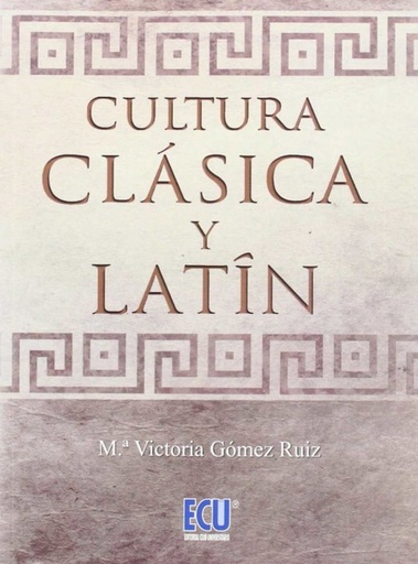 [9788416113781] Cultura clásica y latín