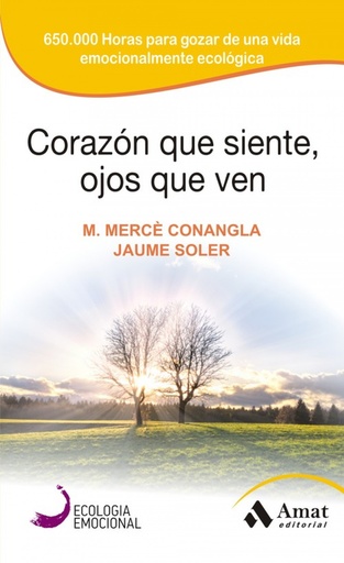 [9788497357142] Corazón que siente, ojos que ven