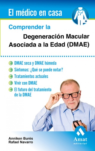 [9788497358002] Comprender La Degeneracion Macular Asoci