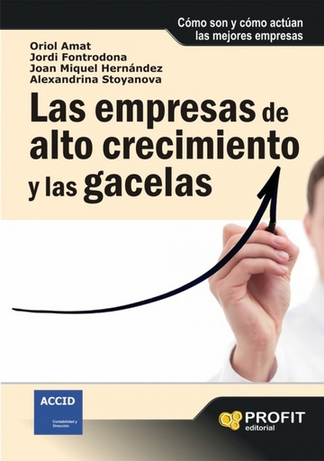 [9788492956012] Empresas De Alto Crecimiento Y Las Gacel