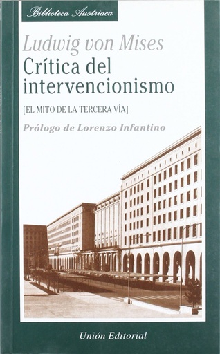 [9788472093652] Critica Del Intervencionismo