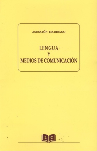 [9788495195845] Lengua y medios de comunicación