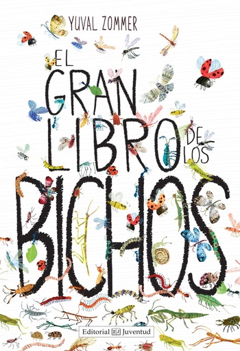 [9788426143457] EL GRAN LIBRO DE LOS BICHOS