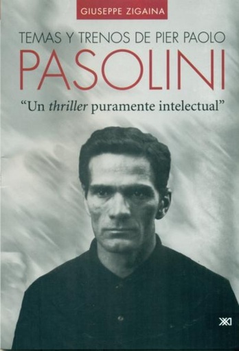 [9786070305146] Temas y trenos de Pier Paolo Pasolini