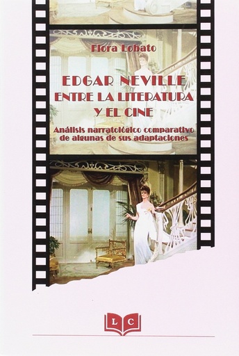 [9788495195906] Edgar Neville entre la literatura y el cine