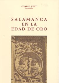 [9788485664726] Salamanca en la edad de oro