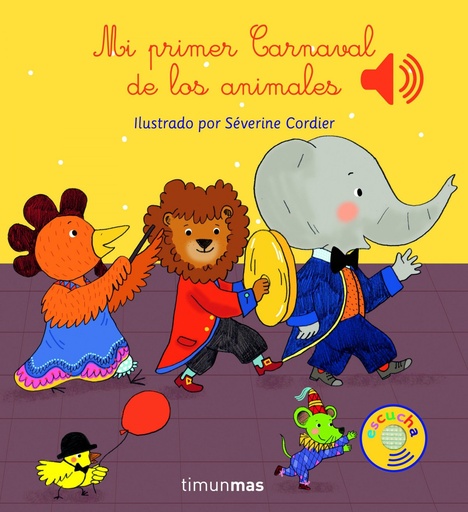 [9788408147787] MI PRIMER CARNAVAL DE LOS ANIMALES