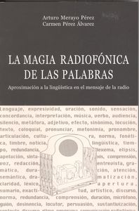 [9788495195371] La magia radionfónica de las palabras