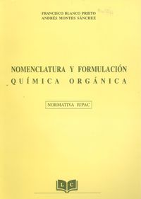 [9788495195005] Nomenclatura y formulación química orgánica