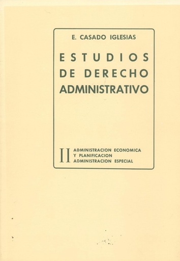 [9788439829157] II.estudios de derechos administrativo