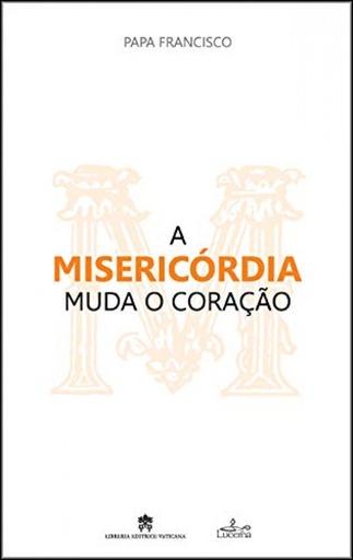 [9789898809193] Misericórdia Muda o Coração