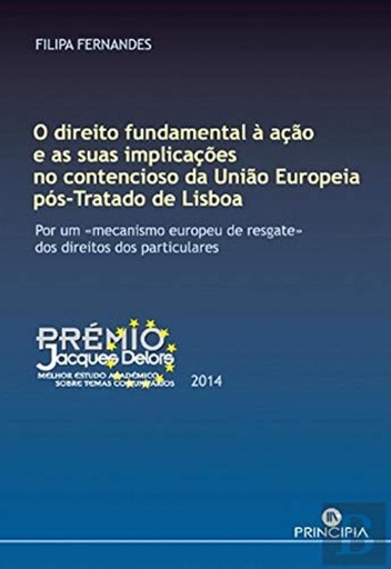 [9789897161315] Direito Fundamental à Ação e as Suas Implicações