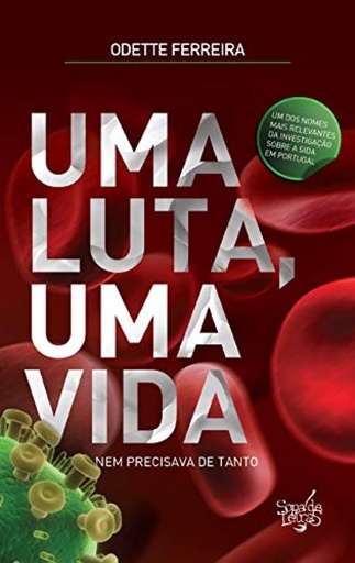 [9789728708870] Uma Luta, Uma Vida