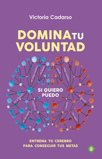 [9788499709130] DOMINA TU VOLUNTAD