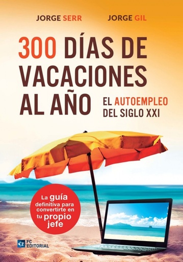 [9788416671069] 300 dias de vacaciones al año