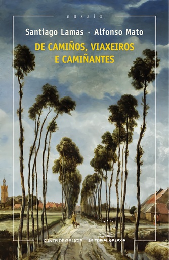 [9788498656916] De camiños, viaxeiros e camiñantes