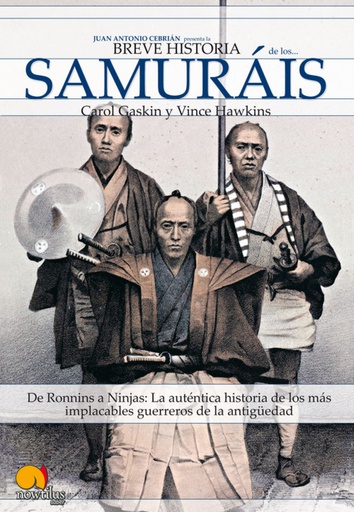 [9788497636384] Breve historia de los samuráis