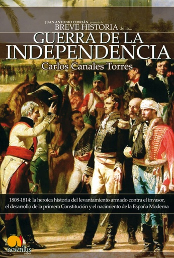 [9788497636476] Breve historia de la Guerra de Independencia española