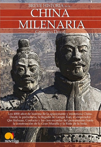 [9788499670133] Breve historia de la China milenaria