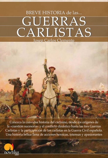 [9788499671703] Breve historia de las guerras carlistas