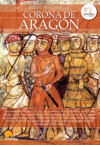 [9788499673073] Breve historia de la Corona de Aragón