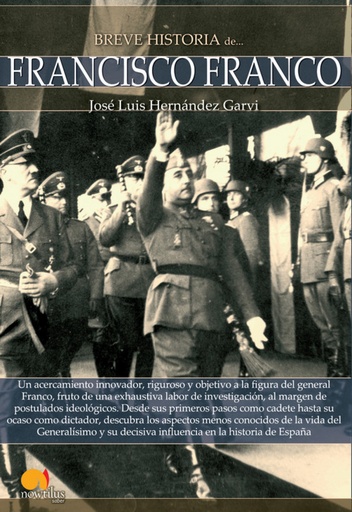 [9788499675404] Breve historia de Francisco Franco