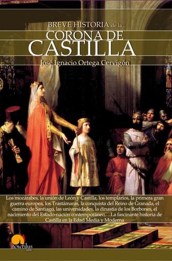 [9788499676609] Breve historia de la Corona de Castilla