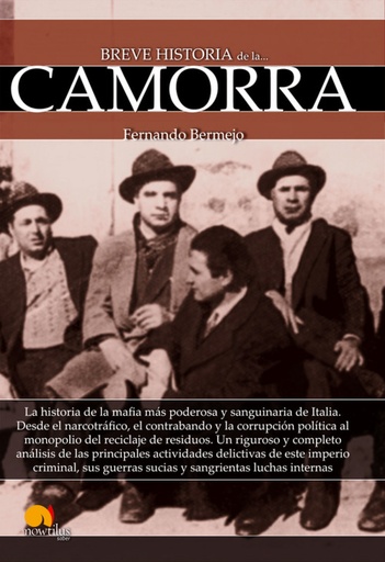 [9788499676784] breve historia de la Camorra