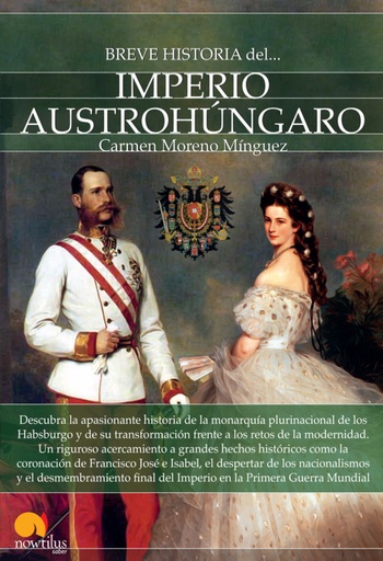 [9788499677118] Breve historia del Imperio Austrohúngaro