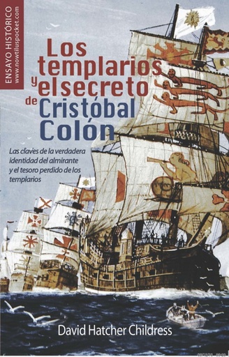 [9788499670539] Los templarios y el secreto de Cristóbal Colón