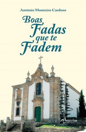 [9789727805297] Boas fadas que te fadem