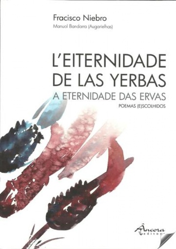 [9789727805075] L´eiternidade de las yerbas/A eternidade das ervas