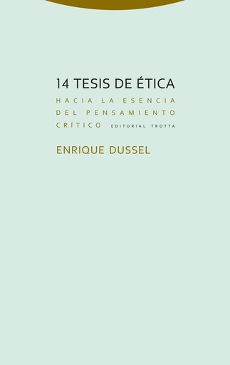 [9788498796353] 14 TESIS DE éTICA