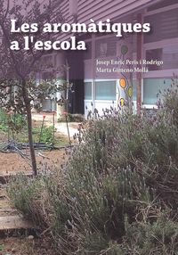 [9788415180562] Les aromàtiques a l´escola