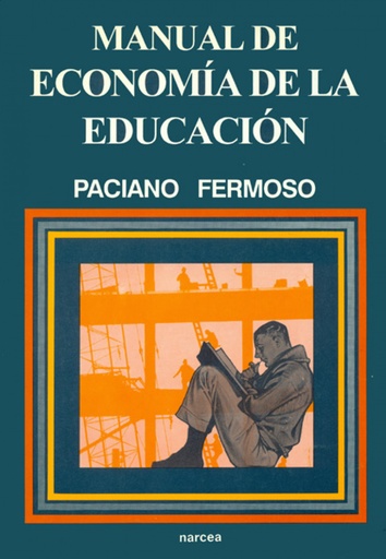 [9788427712157] MANUAL DE ECONOMÍA DE LA EDUCACIÓN