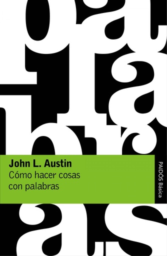 [9788449332180] CÓMO HACER COSAS CON PALABRAS