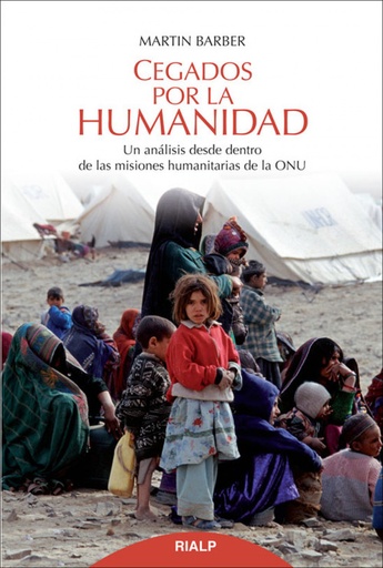 [9788432145889] CEGADOS POR LA HUMANIDAD